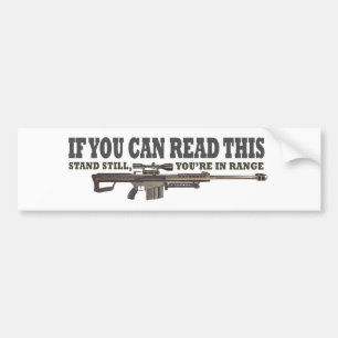 If You Can Read This, Stand Still Bumper Sticker