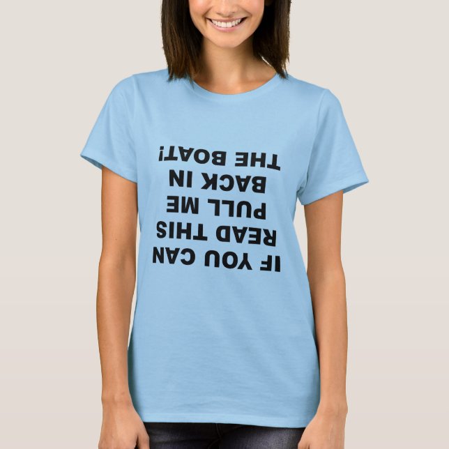 If You Can Read This T-Shirt (Front)