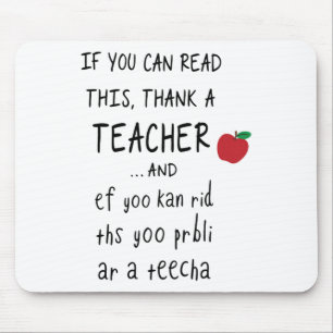 If You Can Read This Thank A Teacher And Ef Yoo Ka Mouse Pad