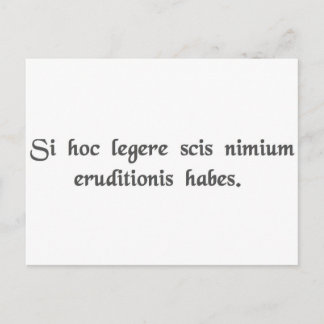 If you can read this, you're overeducated. postcard