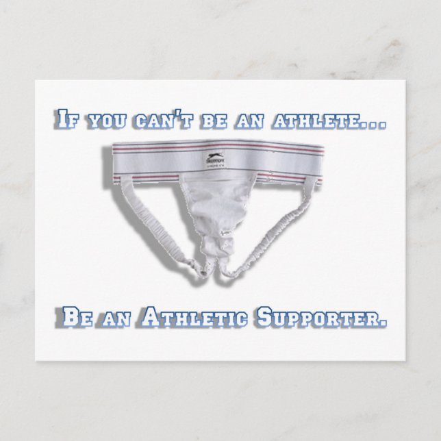 If you can't be an athlete... postcard (Front)