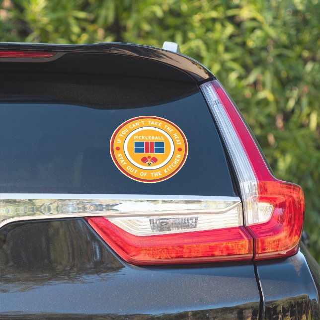 If you can't take the heat pickleball  sticker (Car Side)