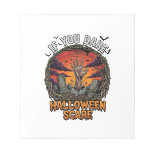 If You Dare Halloween Scare Zombie Hand Tombstone_ Notepad