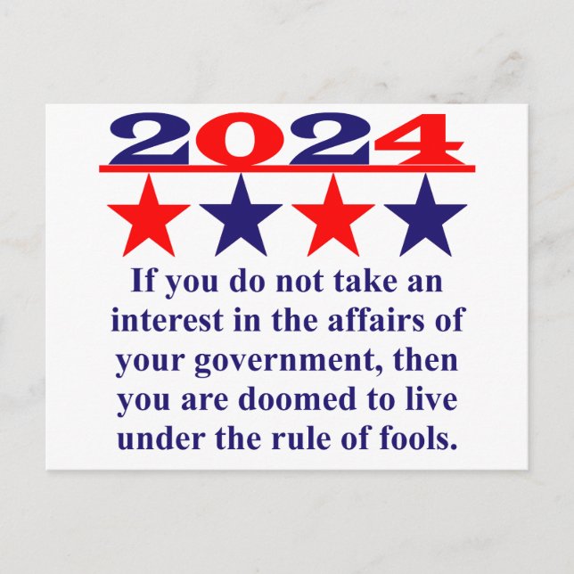 If You Do Not Take An Interest - Political Quote  Postcard (Front)
