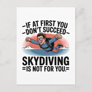 If You Don’t Succeed Skip Skydiving Postcard