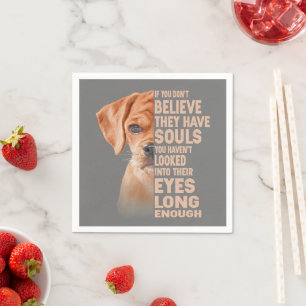 If you don't believe they have souls Puggle lover Napkin