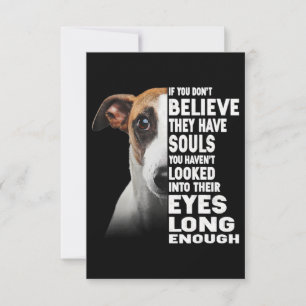 If You Dont Believe U Have Souls Whippet Lover Thank You Card
