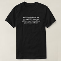 If you don't believe you are the best | Life Quote