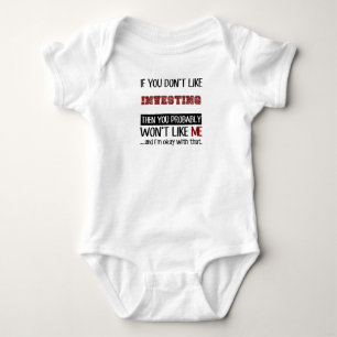 If You Don't Like Investing Cool Baby Bodysuit