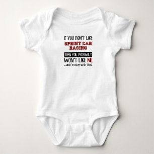 If You Don't Like Sprint Car Racing Cool Baby Bodysuit