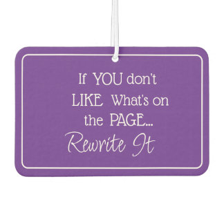 "If You Don't Like What's On the Page..." Phrase Air Freshener