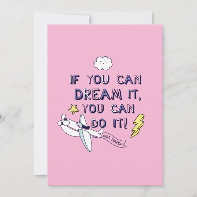 If You Dream It You Can Do It Card (Front)