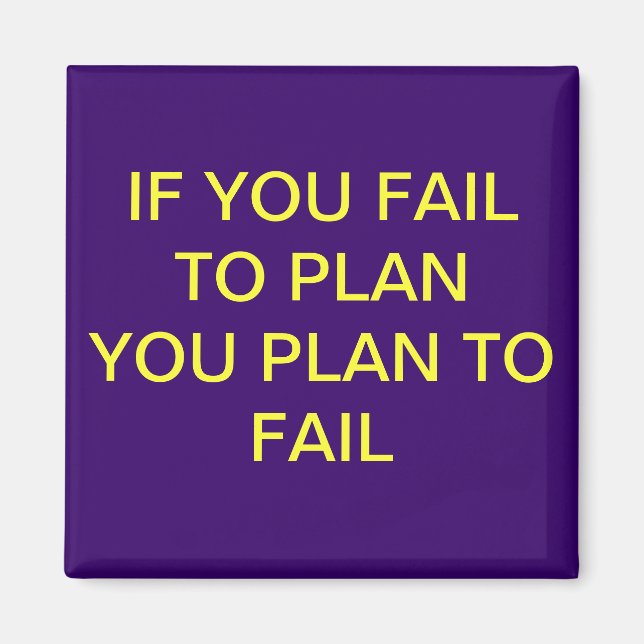 If you fail to plan magnet (Front)