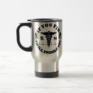If You Fib I Will Paddle You Travel Mug