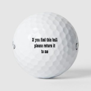 if you find this ball please return it to me