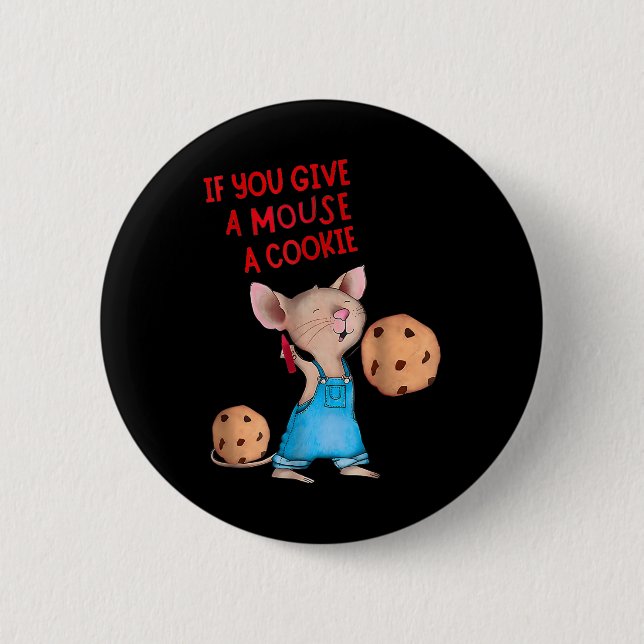 If You Give A Mouse A Cookie Costume Kids  2 Inch Round Button (Front)
