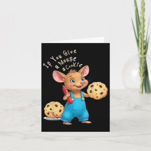 If You Give A Mouse A Cookie Kids Card