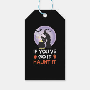 If you Got It Haunt It Funny Halloween Gift Tags