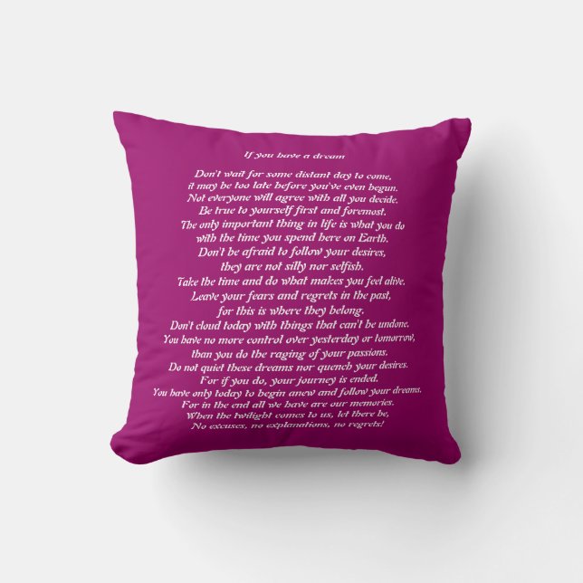 If you Have a Dream Poem pink Pillow (Front)