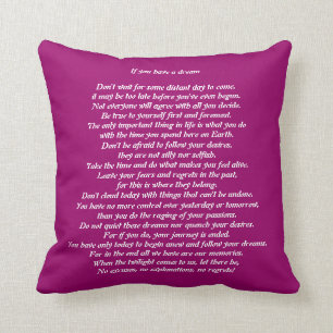 If you Have a Dream Poem pink Pillow
