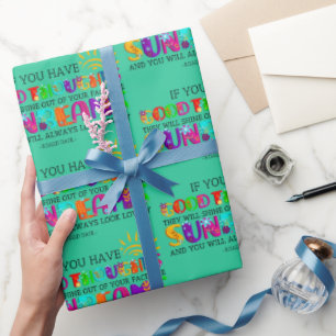 If You Have Good Thoughts They Will Shine Out  Wrapping Paper