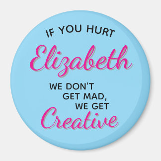 If You Hurt We Get Creative Magnet