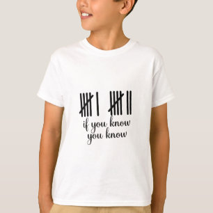 If You Know You Know Six Seven 6 7 Math  T-Shirt