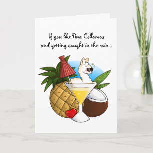If You Like Pina Collamas Card