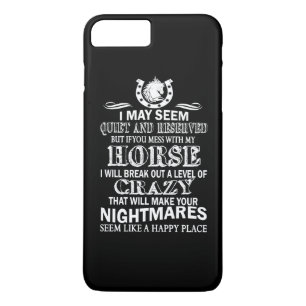 If You Mess With My Horse iPhone 8 Plus/7 Plus Case