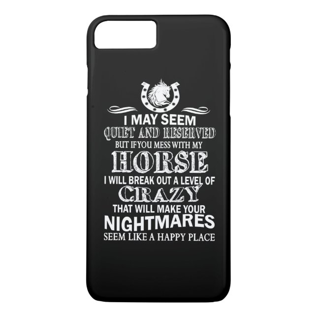 If You Mess With My Horse Case-Mate iPhone Case (Back)