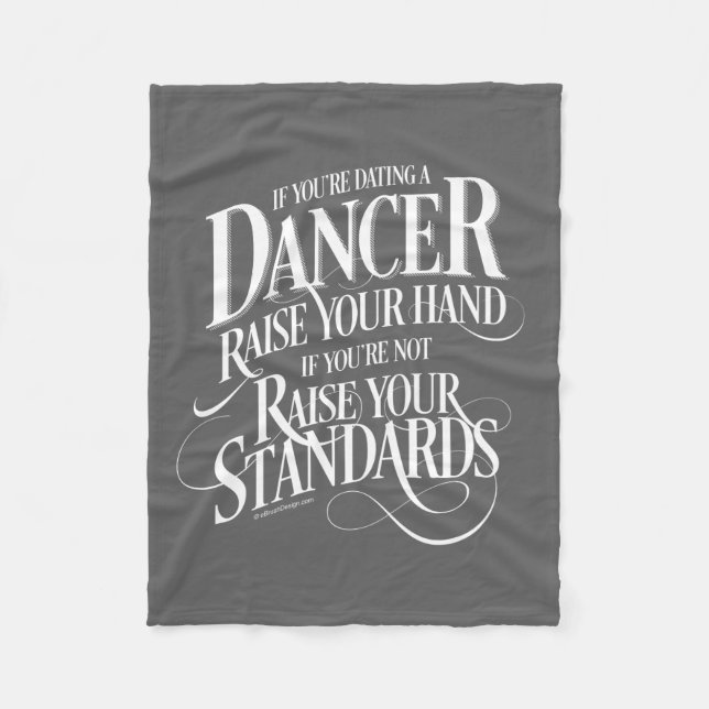 If You’re Dating A Dancer Fleece Blanket (Front)