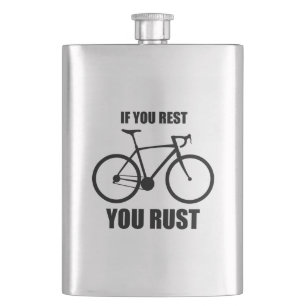 If You Rest You Rust Cycling Hip Flask