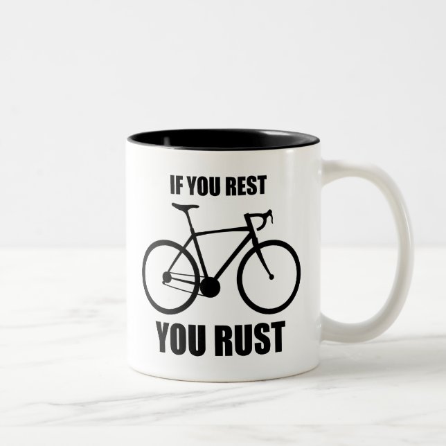 If You Rest You Rust Cycling Two-Tone Coffee Mug (Right)