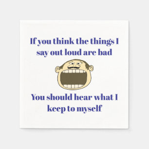 If you say it out loud - Funny Cocktail Napkin