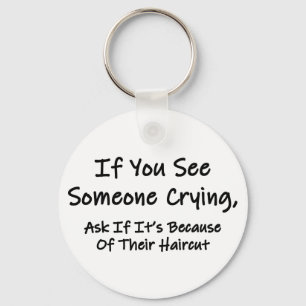 If You See Someone Crying Keychain