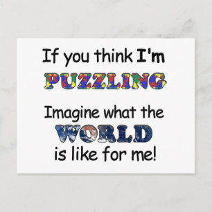 If You Think I'm Puzzling Postcard
