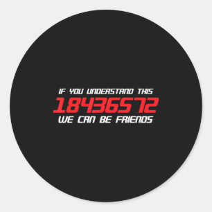 If You Understand This 18436572 Funny Mechanic Car Classic Round Sticker