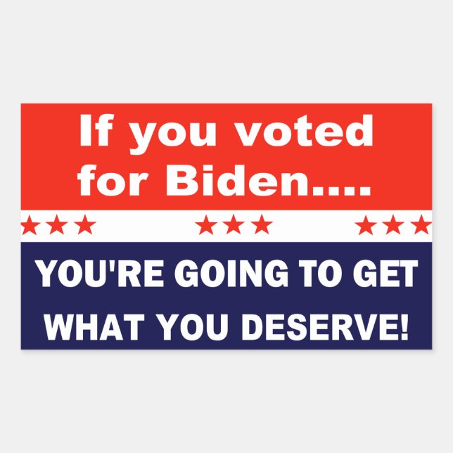 If you voted for Biden... Sticker (Front)