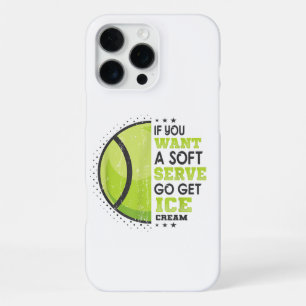 If You Want A Soft Serve Go Get Ice Cream Funny Te iPhone 16 Pro Max Case