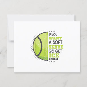 If You Want A Soft Serve Go Get Ice Cream Funny Te RSVP Card