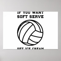If You Want Soft Server Get Ice Cream
