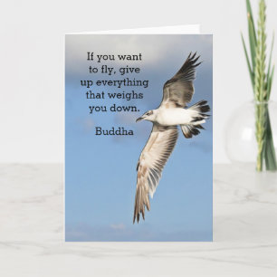 If you want to fly -Buddha Quote Card