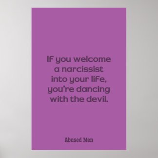 If You Welcome A Narcissist Into Your Life … Poster