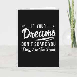 If Your Dreams Don't Scare You CEO Business Owner Card