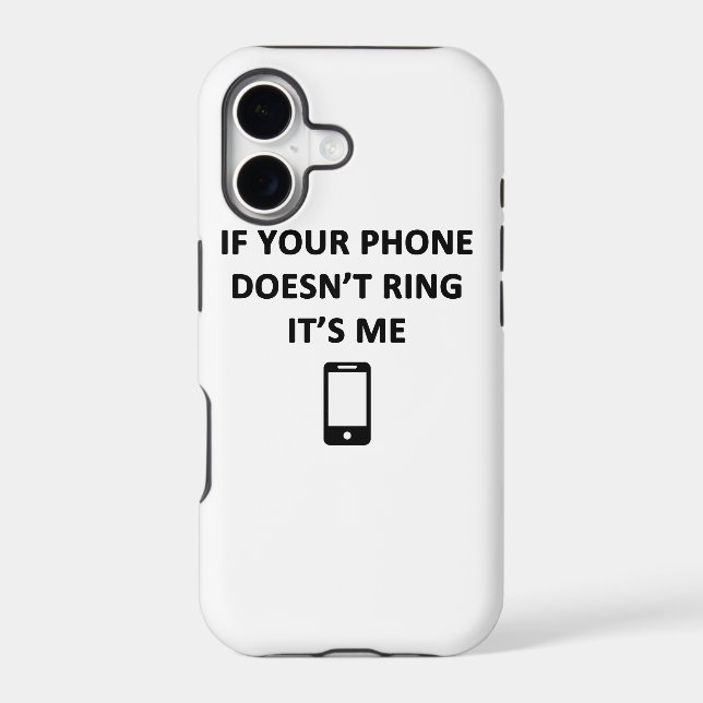 If Your Phone Doesn't Ring It's Me (Back)