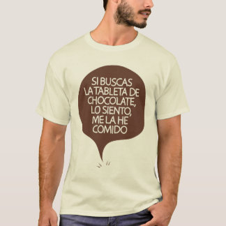 If you're looking for the chocolate tablet... T-Shirt