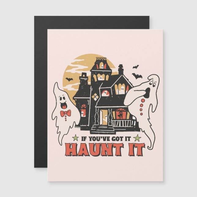 If You've Got It, Haunt It -Ghouls and Scary House (Front/Back)