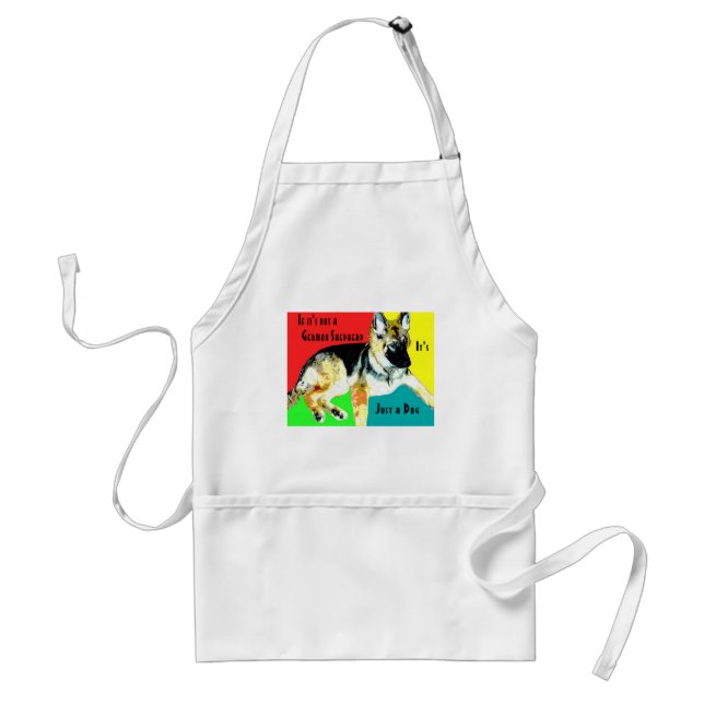 If's it's Not a German Shepherd Standard Apron (Front)