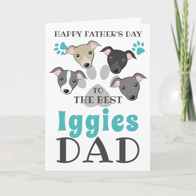 Iggies Dog Dad Italian Greyhound Cute Fathers day Card (Front)
