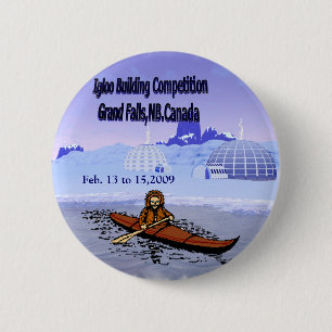 Igloo building competition. 2 inch round button